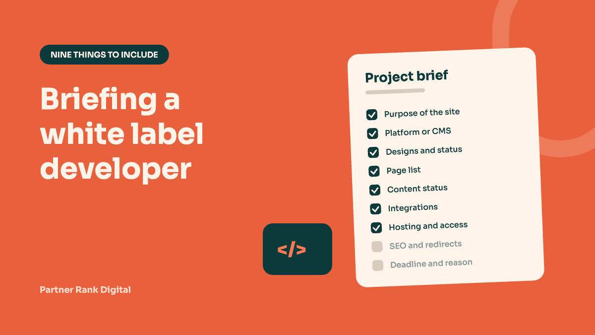 Briefing a white label developer: a project brief checklist