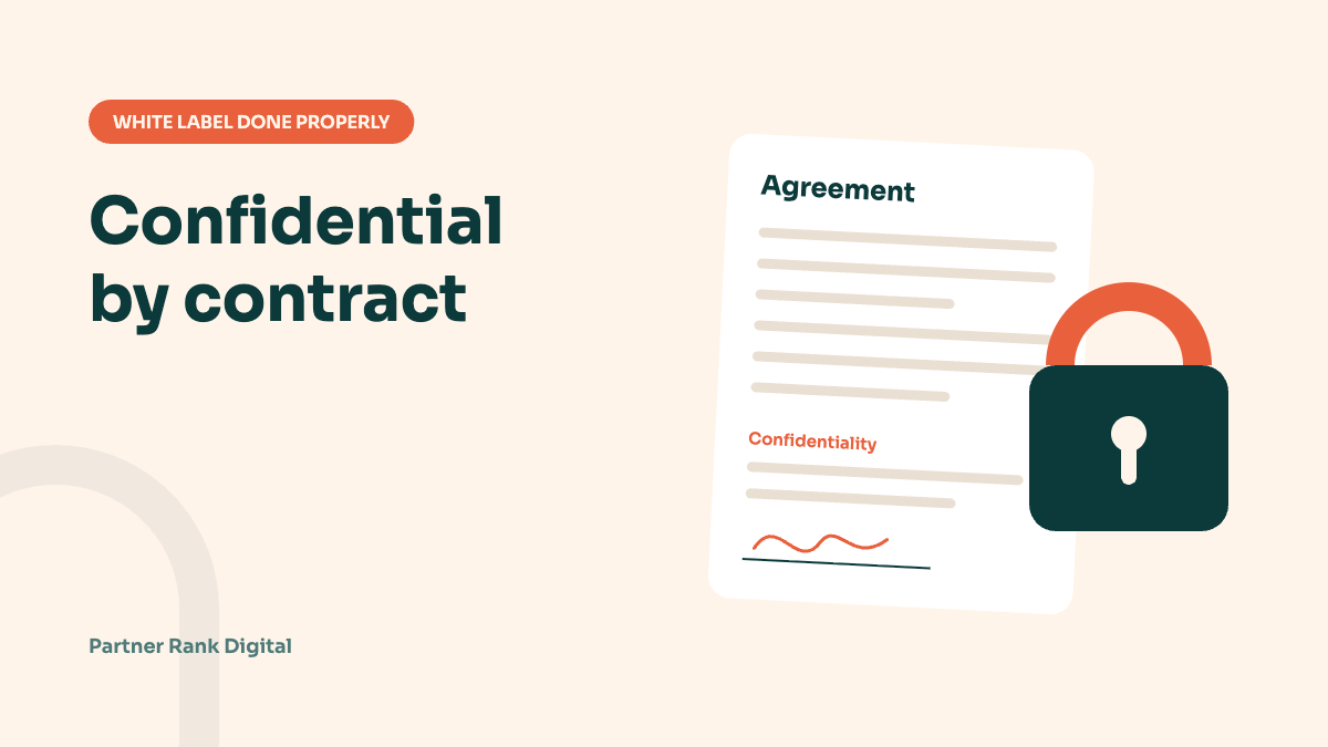 Confidential by contract: an agreement and a padlock